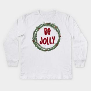 holly jolly Kids Long Sleeve T-Shirt